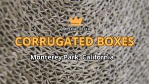 Corrugated Boxes Monterey Park, California