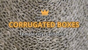 Corrugated Boxes Temple City, California
